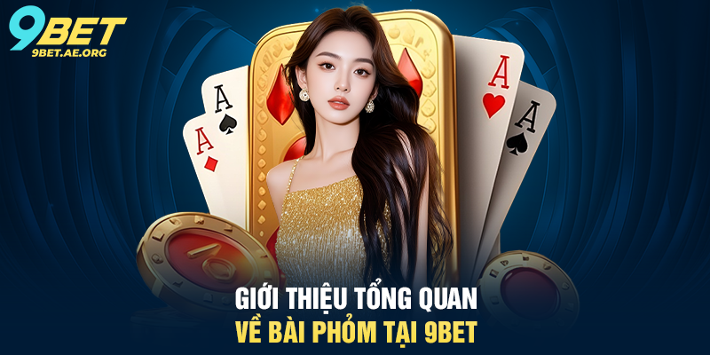 Game bài 9BET – Trải nghiệm giải trí trực tuyến đỉnh cao