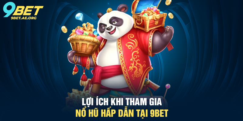 Nổ Hũ Hấp Dẫn 9BET – Trải nghiệm quay thưởng cực kỳ thú vị Nổ Hũ Hấp Dẫn 9BET – Trải nghiệm quay thưởng cực kỳ thú vị