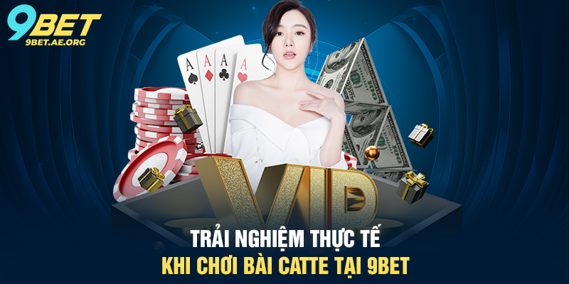 Bài Catte 9BET – Trải nghiệm game bài độc đáo và hấp dẫn