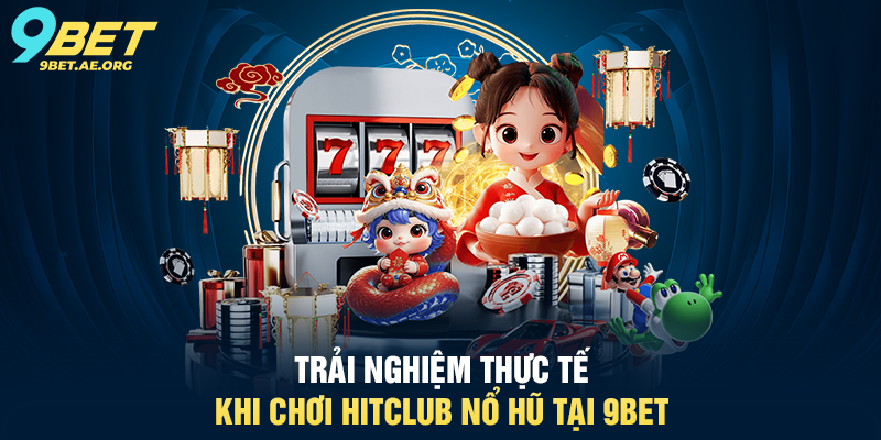 Nổ Hũ 9BET – Trải nghiệm trò chơi may mắn siêu hấp dẫn Nổ Hũ 9BET – Trải nghiệm trò chơi may mắn siêu hấp dẫn