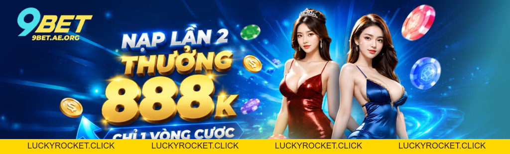 9BET ⭐️ Link Truy Cập Trang Chủ 9BET.COM Cổng Game Uy Tín Nhất